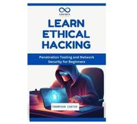 Thompson Carter Learn Ethical Hacking (Tascabile)