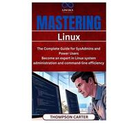 Thompson Carter Mastering Linux (Tascabile)
