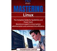 Thompson Carter Mastering Linux (Tascabile)