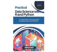Thompson Carter Practical Data Science with R and Python (Tascabile)