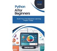 Thompson Carter Python AI for Beginners (Tascabile)