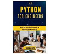 Thompson Carter Python for Engineers (Tascabile)