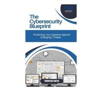 Thompson Carter The Cybersecurity Blueprint (Tascabile)