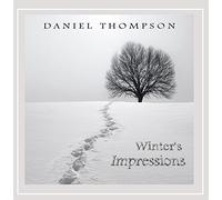 Thompson, Daniel - Winter's Impressions