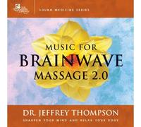 Thompson, Dr. Jeffery - Vol. 2-Music For Brainwave Massage