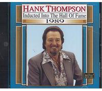 Thompson, Hank - 1989-Country Music Hall Of Fam