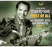 THOMPSON, HANK - MOST OF ALL