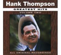 Thompson, Hank - Vol. 2-All-Time Greatest Hits