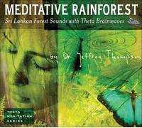 Thompson Jeffrey - Meditative Rainforest Sri Lankan Forest