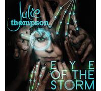 Thompson, Julie - Eye Of The Storm