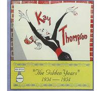 Thompson, Kay - Golden Years 1934-54