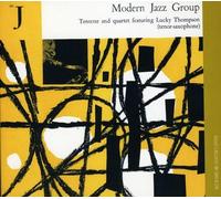 Thompson,Lucky - Modern Jazz Group