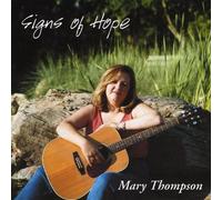 Thompson, Mary - Signs Of Hope