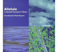 Thompson, Randall - Last Words Of David Alleluia Frosticana