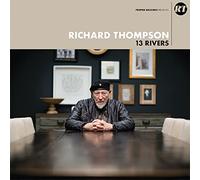 Thompson Richard - 13 Rivers