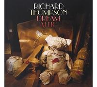 Thompson, Richard - Dream Attic
