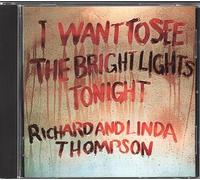 Thompson,Richard & Linda - I Want to See Bright Lights
