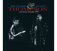 Thompson, Richard & Linda - IN CONCERT,.. -SHM-CD-