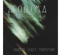 Thompson, Robert Scott - Acousma