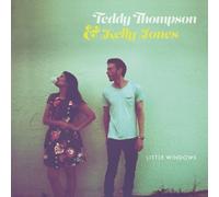 TEDDY THOMPSON & KELLY JONES LITTLE WINDOWS CD NUOVO SIGILLATO