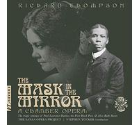 Thompson/ Thompson/ Mills - Mask In The Mirror
