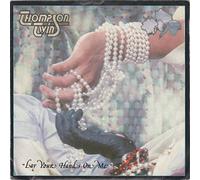 THOMPSON TWINS - lay your hands on me / the lewis carol