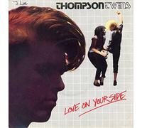 THOMPSON TWINS Love On Your Side UK 7" 45