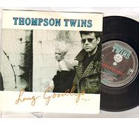 THOMPSON TWINS - THOMPSON TWINS - LONG GOODBYE - 7" VINYL