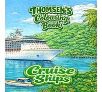 Thomsen´s Colouring Book: Cruise Ships
