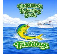 Thomsen´s Colouring Book: Fishing