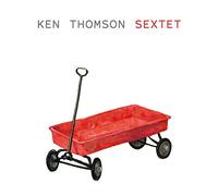 THOMSON, KEN - SEXTET