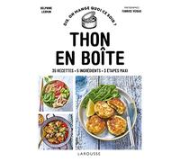 Thon en boîte: 35 recettes, 5 ingrédients, 3 étapes maxi