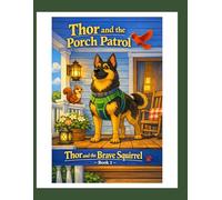 Thor and The Brave Squirrel: Coloring Adventures