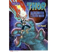 Thor: Behemoth of the Black Moon (Marvel Arts)