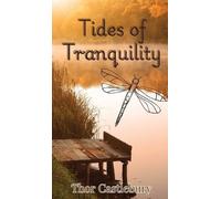 Thor Castlebury Tides of Tranquility (Copertina rigida)