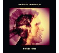 Thor De Force - Sounds Of The Mansion