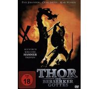 Thor - Der Berserker Gottes