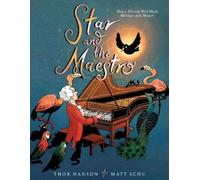 Thor Hanson Matt Sch Star and the Maestr (Copertina rigida) (PRESALE 07/11/2024)