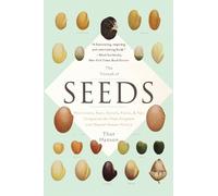 Thor Hanson The Triumph of Seeds (Tascabile)
