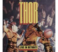 Thor - Live In Detroit!