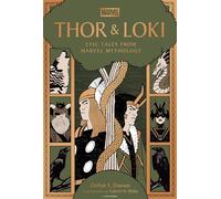 THOR & LOKI EPIC TALES FROM MARVEL MYTHOLOGY HC