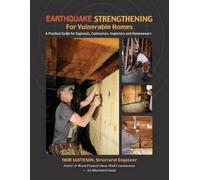 Thor Matteson Earthquake Strengthening for Vulnerable Homes (Tascabile)