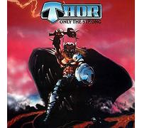 Thor - Only The Strong