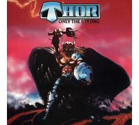 Thor – Only the Strong – Vinile LP 12" colorato
