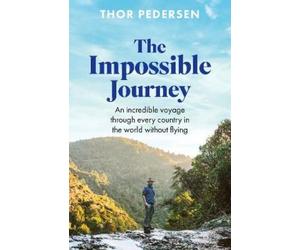 Thor Pedersen The Impossible Journey (Copertina rigida)