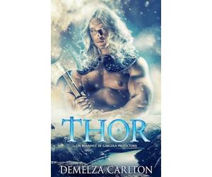 Thor: Un Romance de Gárgola Protectora: 1