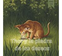 Thor y la piedra de los deseos