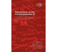 Thoralf Rasch Foundations of the Formal Sciences (Tascabile)