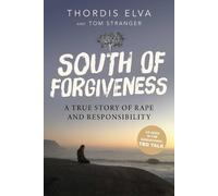 Thordis Elva Tom Stranger South of Forgiveness (Copertina rigida)