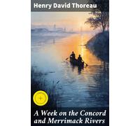 Thoreau Henry David Week On The Concord & Merrimac BOOK NUOVO